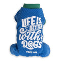 dogs life is better blue XL 1