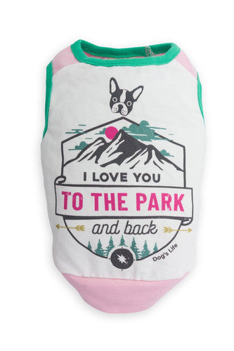 Dogs life love you to the park pink L